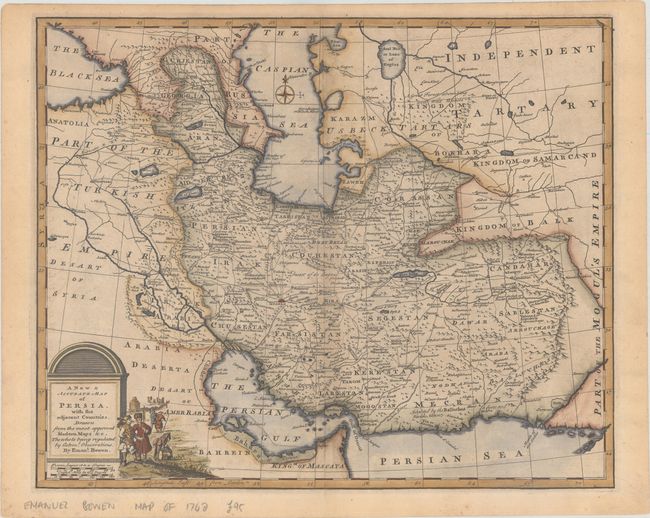 A New & Accurate Map of Persia, with the Adjacent Countries. Drawn from the Most Approved Modern Maps &c. The Whole Being Regulated by Astronl. Observations