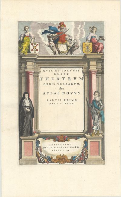 Guil. et Ioannis Blaeu Theatrum Orbis Terrarum, sive Atlas Novus. Partis Primae pars Altera