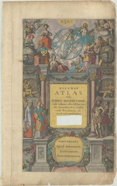 Nieuwen Atlas, oste Werelt Beschryvinge ende Volkome Afbeeldinge van alle Coninckrycken, Landen ende Provintien, als Meede Oost en West Indien