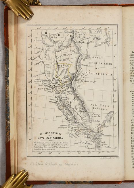 [Map in Book] The Gold Districts in Alta California [in] California. Four Months Among the Gold-Finders...[and] What I Saw in California...