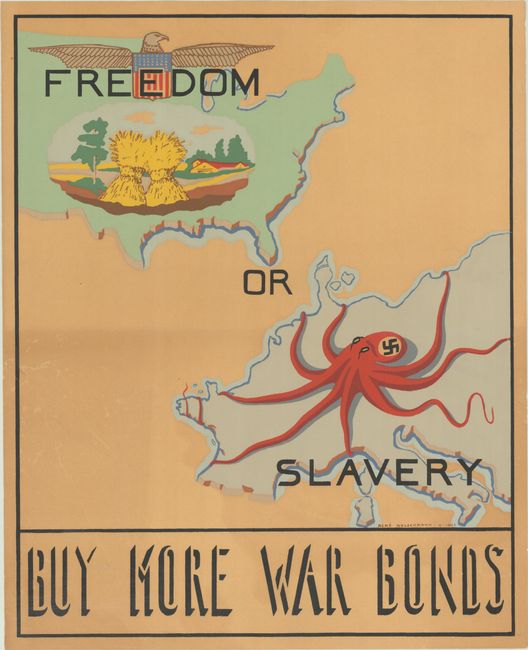 Freedom or Slavery - Buy More War Bonds