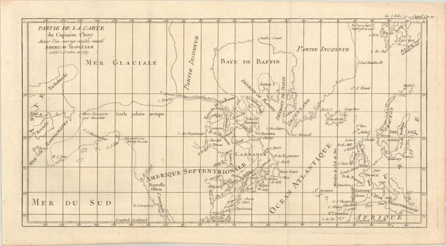 [Lot of 2] Partie de la Carte du Capitaine Cluny Auteur d'un Ouvrage Anglois Intitule American Traveller Publie a Londres en 1769 [and] Arctic Regions and British America