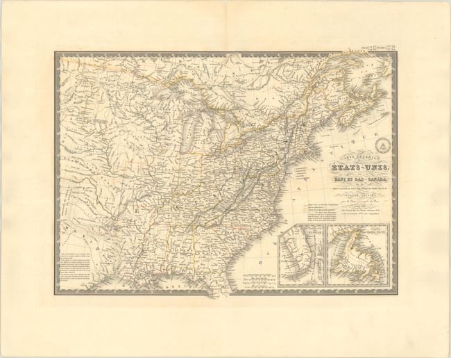 Carte Generale des Etats-Unis, du Haut et Bas-Canada, de la Nouvle. Ecosse du Nouvau. Brunswick de Terre Neuve &a. Seconde Edition