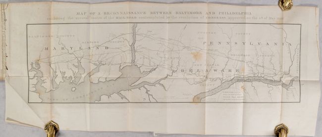 Map of a Reconnaissance Between Baltimore and Philadelphia Exhibiting the Several Routes of the Mail-Road Contemplated by the Resolution of Congress Approved on the 4th of May 1826 [in report] Letter from the Postmaster General...