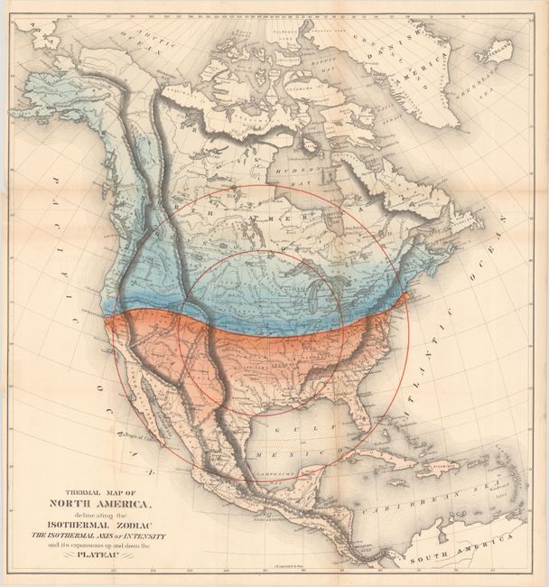 Thermal Map of North America, Delineating the Isothermal Zodiac the Isothermal Axis of Intensity and Its Expansions Up and Down the Plateau
