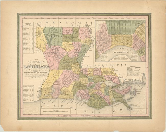 A New Map of Louisiana with Its Canals, Roads & Distances from Place to Place, Along the Stage & Steam Boat Routes