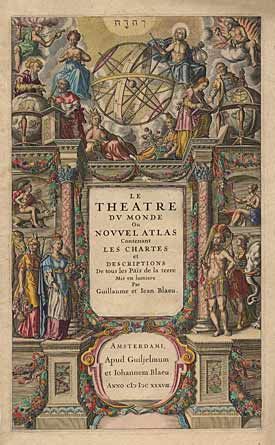 Le Theatre du Monde ou Nouvel Atlas Contenant Les Chartes et Descriptions