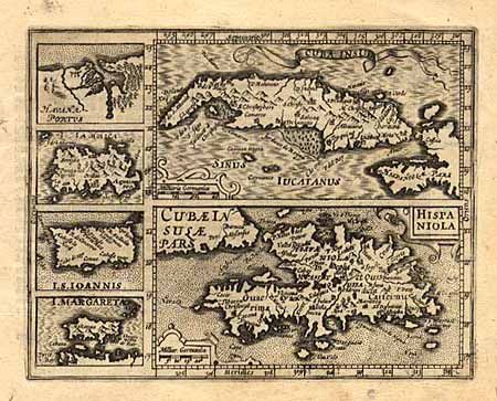 Cuba Insul [on sheet with] Hispaniola [and] Havana Portus [and] I. Iamaica [and] I. S. Ioannis [and] I. Margareta
