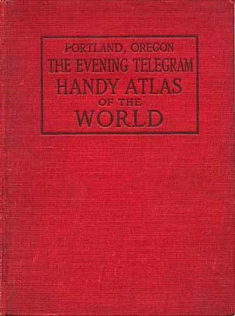 Portland, Oregon The Evening Telegram Handy Atlas of the World