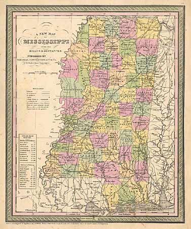 A New Map of the State of Mississippi with its Roads and Distances