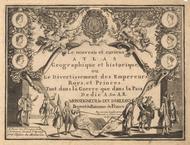 Le nouveau et curieux Atlas Geographique et historique, ou Le Divertissement des Empereurs, Roys, et Princes..