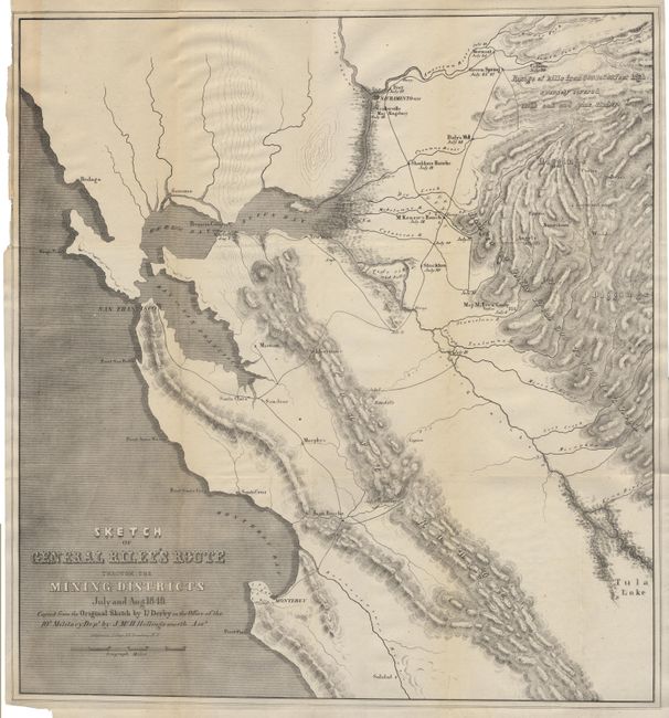 Sketch of General Riley's Route through the Mining Districts July & August 1849.  Lt Derby 1850.