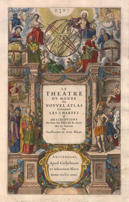 Le Theatre du Monde ou Novvel Atlas Contenant Les Chartres et Descriptions De tous les Pais de la terre
