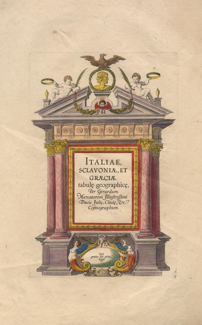 Italiae, Sclavoniae, et Graeciae tabule geographice per Gerardum Mercatorem Illustrissimi Ducis Julie, Clivie, etc. Cosmographum