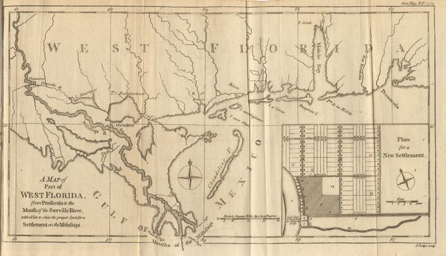 A map of Part of West Florida from Pensacola to the Mouth of the Iberville River, with a View to shew the proper Spot for a settlement on the Mississippi