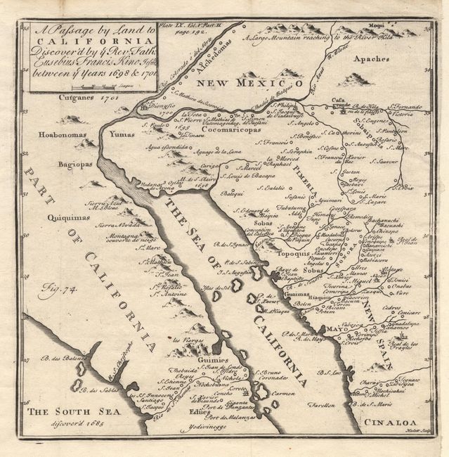 A Passage by Land to California, Discover'd by ye Rev. Father Eusebius Franicis Kino Jesuit between ye Years 1698 & 1701
