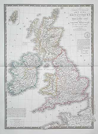 Carte Generale des Iles Britanniques ou Royaume-Uni de la Grande Bretagne et de l' Irelande